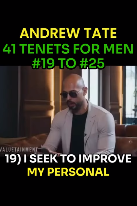 Andrew Tate 41 Tenets For Men #19 to #25
