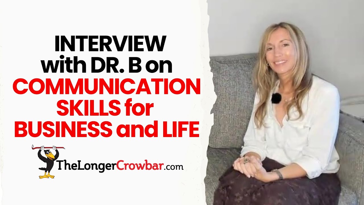Interview with Dr  B on Commun…n Skills for Business and Life
