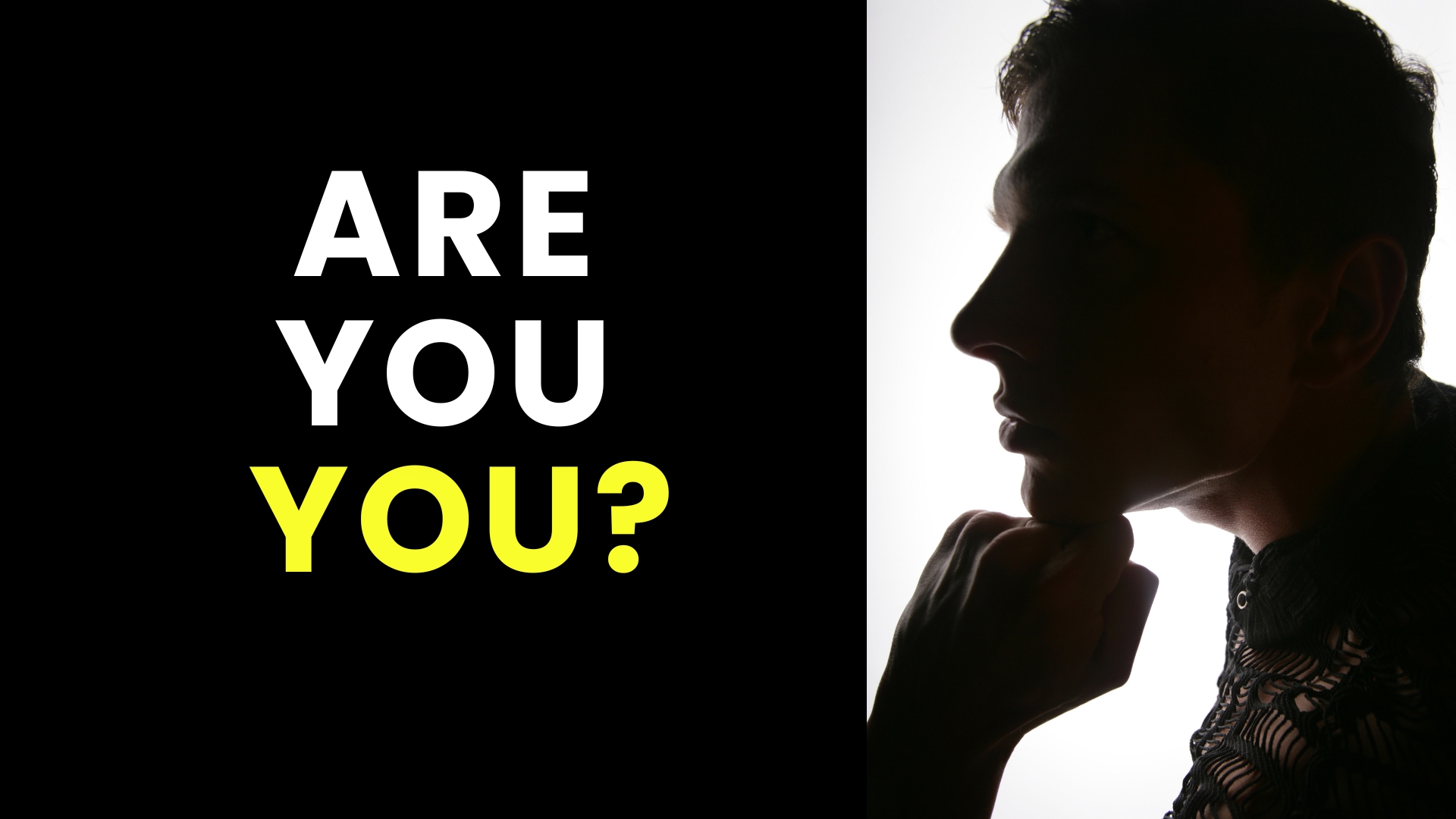 Are You You?